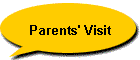 Parents' Visit
